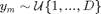 $y_m \sim \mathcal{U}\{1,...,D\}$